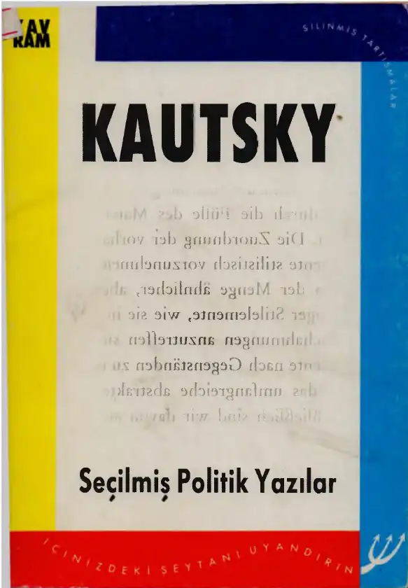 Seçilmiş Politik Yazılar — Karl Kautsky