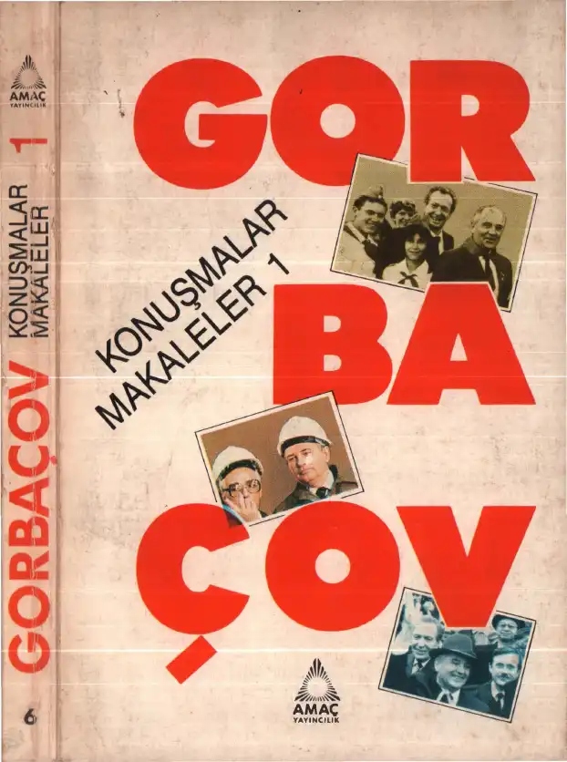 Seçme Konuşma ve Makaleler Cilt 1 — Mihail Gorbaçov