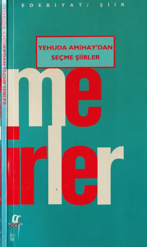 Seçme Şiirler — Yehuda Amihay