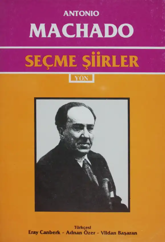 Seçme Şiirler — Antonio Machado