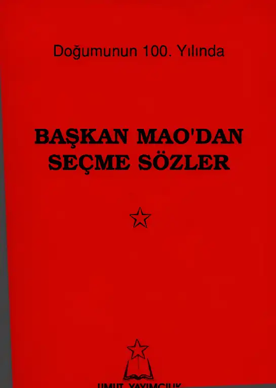 Seçme Sözler — Mao Zedung