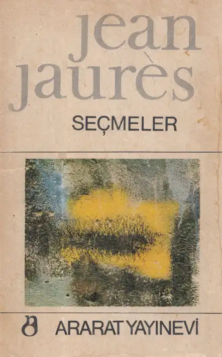 Seçme Yazılar — Jean Jaurès