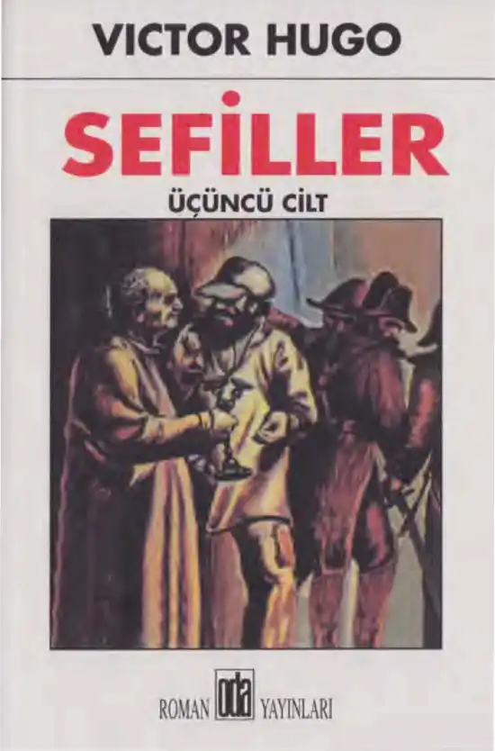 Sefiller Cilt 3 — Victor Hugo