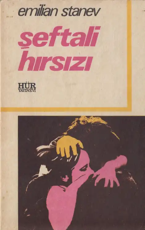 Şeftali Hırsızı — Emilian Stanev
