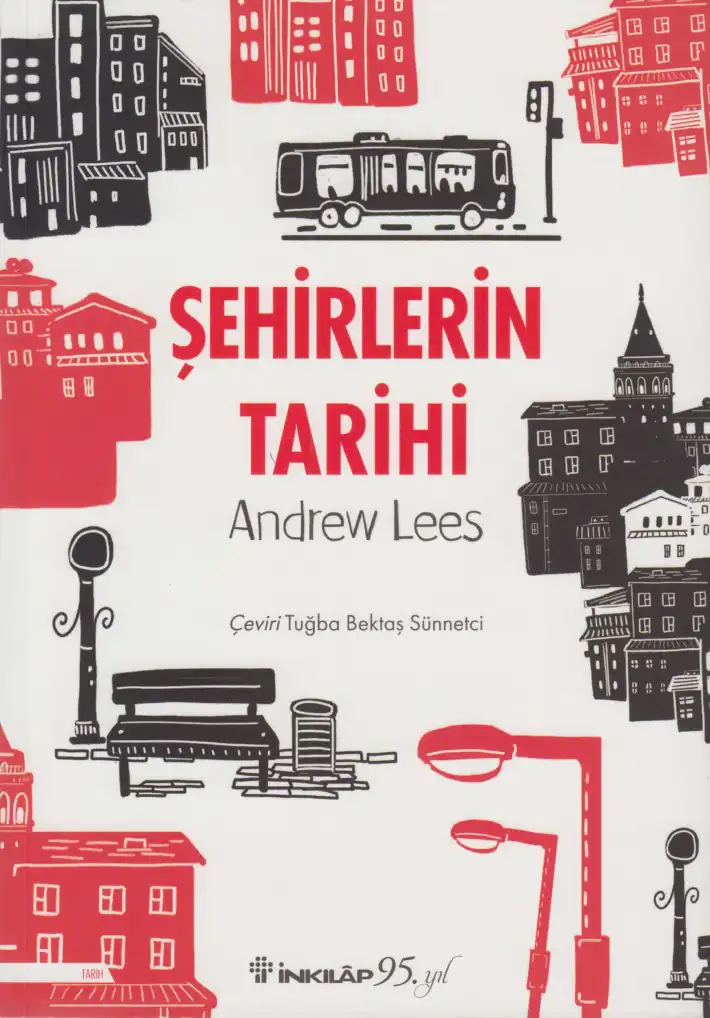 Şehirlerin Tarihi — Andrew Lees