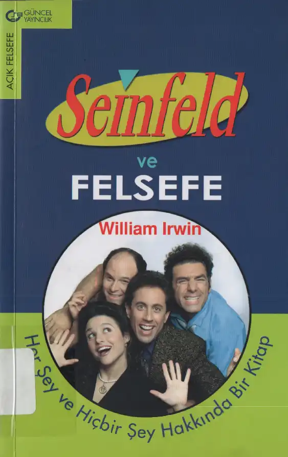 Seinfeld ve Felsefe — William Irwin