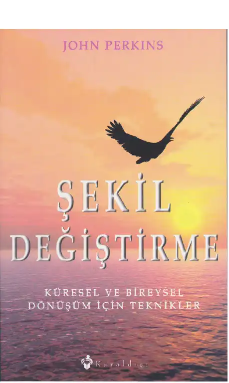 Şekil Değiştirme — John Perkins