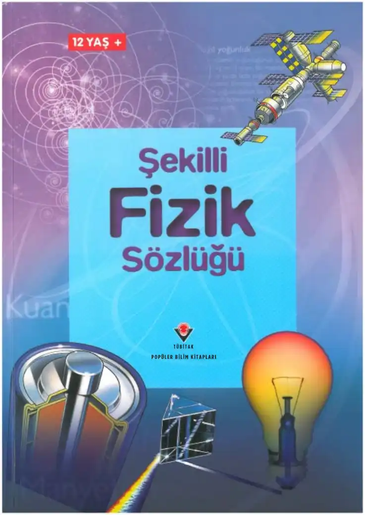 Şekilli Fizik Sözlüğü — Corinne Stockley, Chris Oxlade