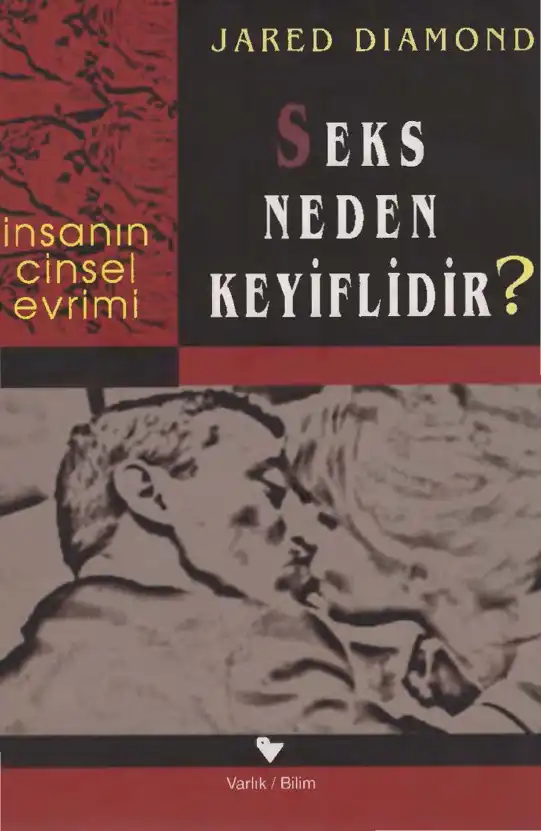 Seks Neden Keyiflidir? — Jared Diamond