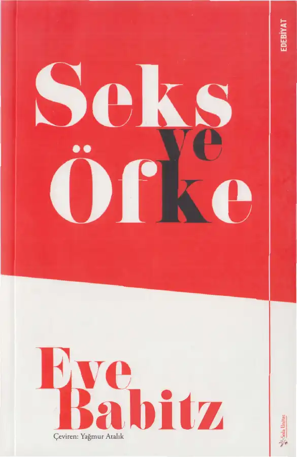 Seks ve Sola Unitas — Eve Babitz