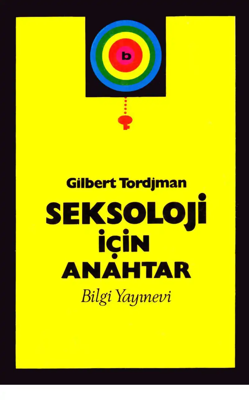 Seksoloji İçin Anahtar Bilgi — Gilbert Tordjman