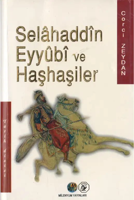 Selahaddin Eyyubi ve Haşhaşiler — Corci Zeydan