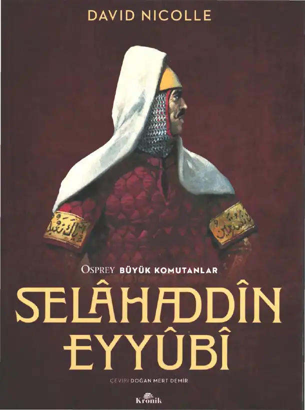 Selahaddin Eyyubi — David Lindholm and David Nicolle