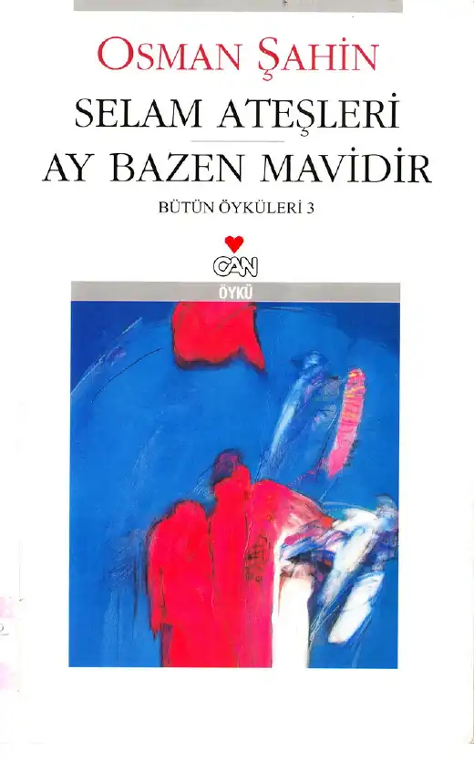 Selam Ateşleri / Ay Bazen Mavidir — Osman Şahin