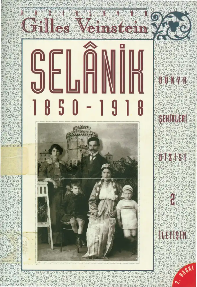 Selanik 1850-1918 — Gilles Veinstein