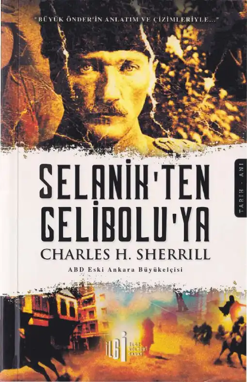 Selanik'ten Gelibolu'ya — Charles H. Sherrill