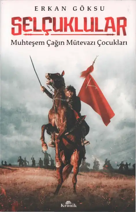 Selçuklular — Erkan Göksu