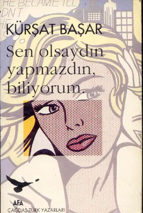 Sen Olsaydın Yapmazdın Biliyorum — Kürşat Başar