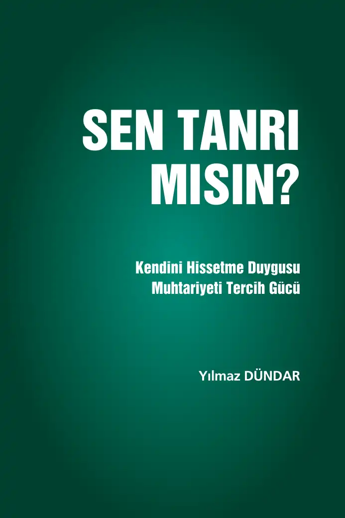 Sen Tanrı Mısın? — Yılmaz Dündar