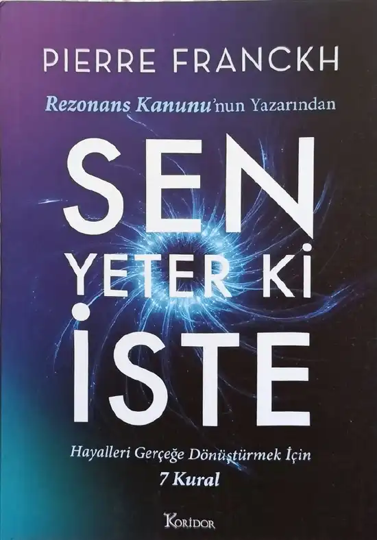 Sen Yeter Ki İste — Pierre Franckh
