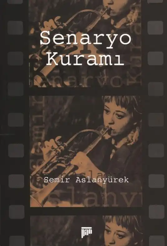 Senaryo Kuramı — Semir Aslanyürek