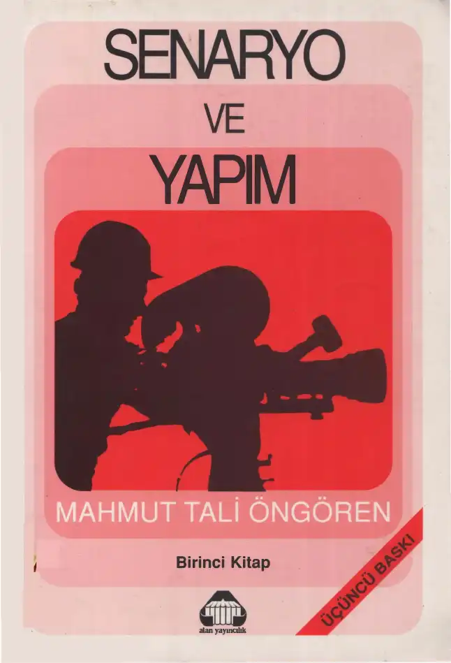 Senaryo ve Yapım — Mahmut Tali Öngören