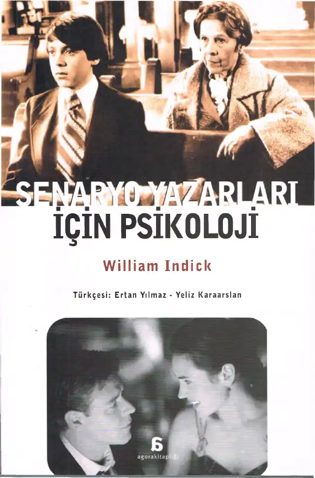 Senaryo Yazarları İçin Psikoloji — William Indick