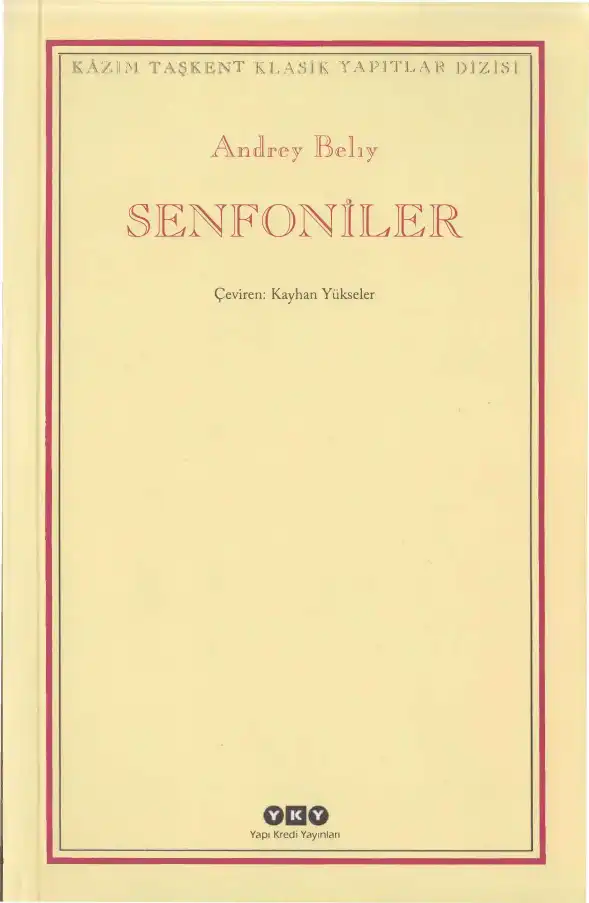 Senfoniler — Andrey Belıy