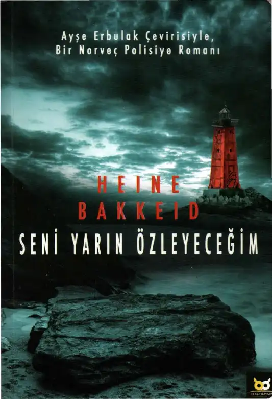 Seni Yarın Özleyeceğim — Heine T. Bakkeid