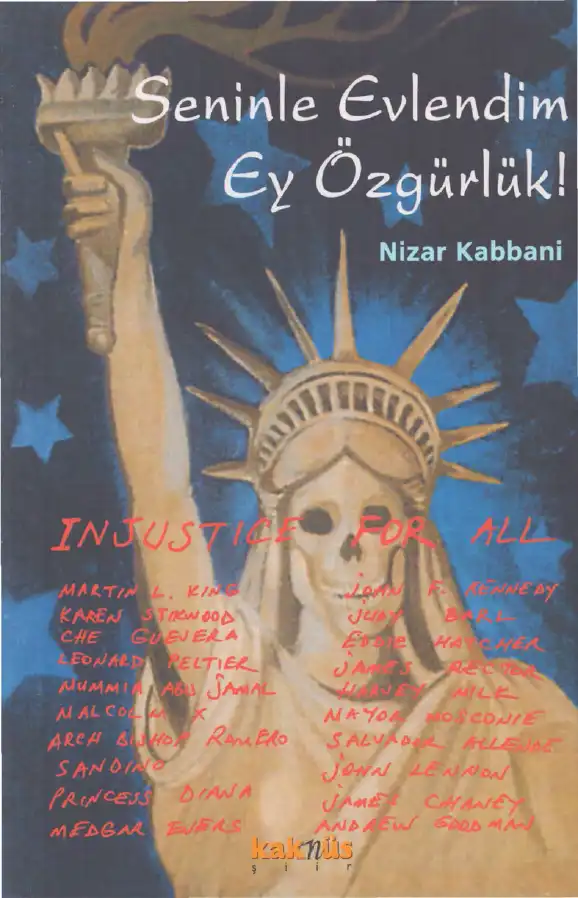 Seninle Evlendim Ey Özgürlük — Nizar Kabbani