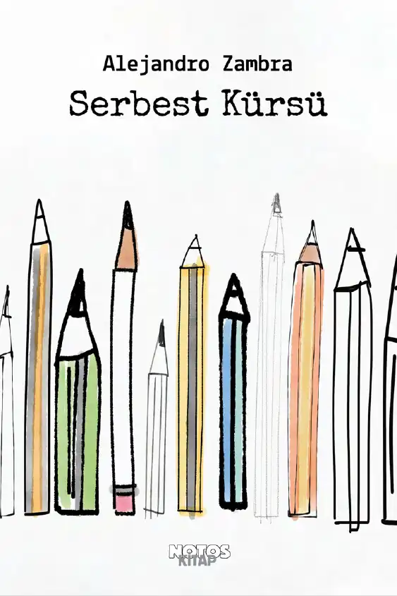Serbest Kürsü — Alejandro Zambra