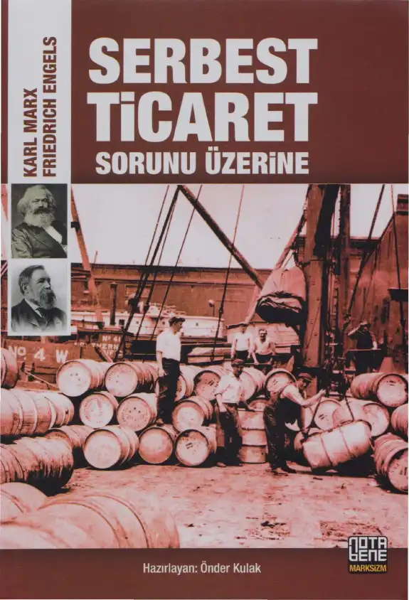 Serbest Ticaret Sorunu Üzerine — Karl Marx, Friedrich Engels