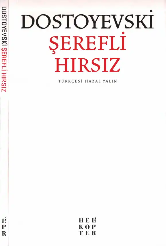 Şerefli Hırsız — Fyodor Mihayloviç Dostoyevski