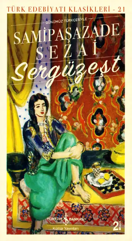 Sergüzeşt — Samipaşazade Sezai