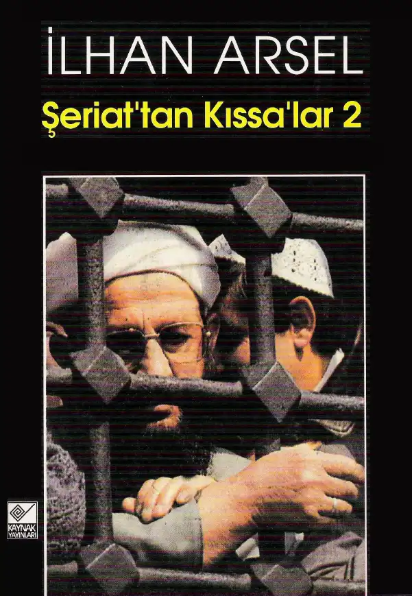 Şeriattan Kıssalar 2 — İlhan Arsel