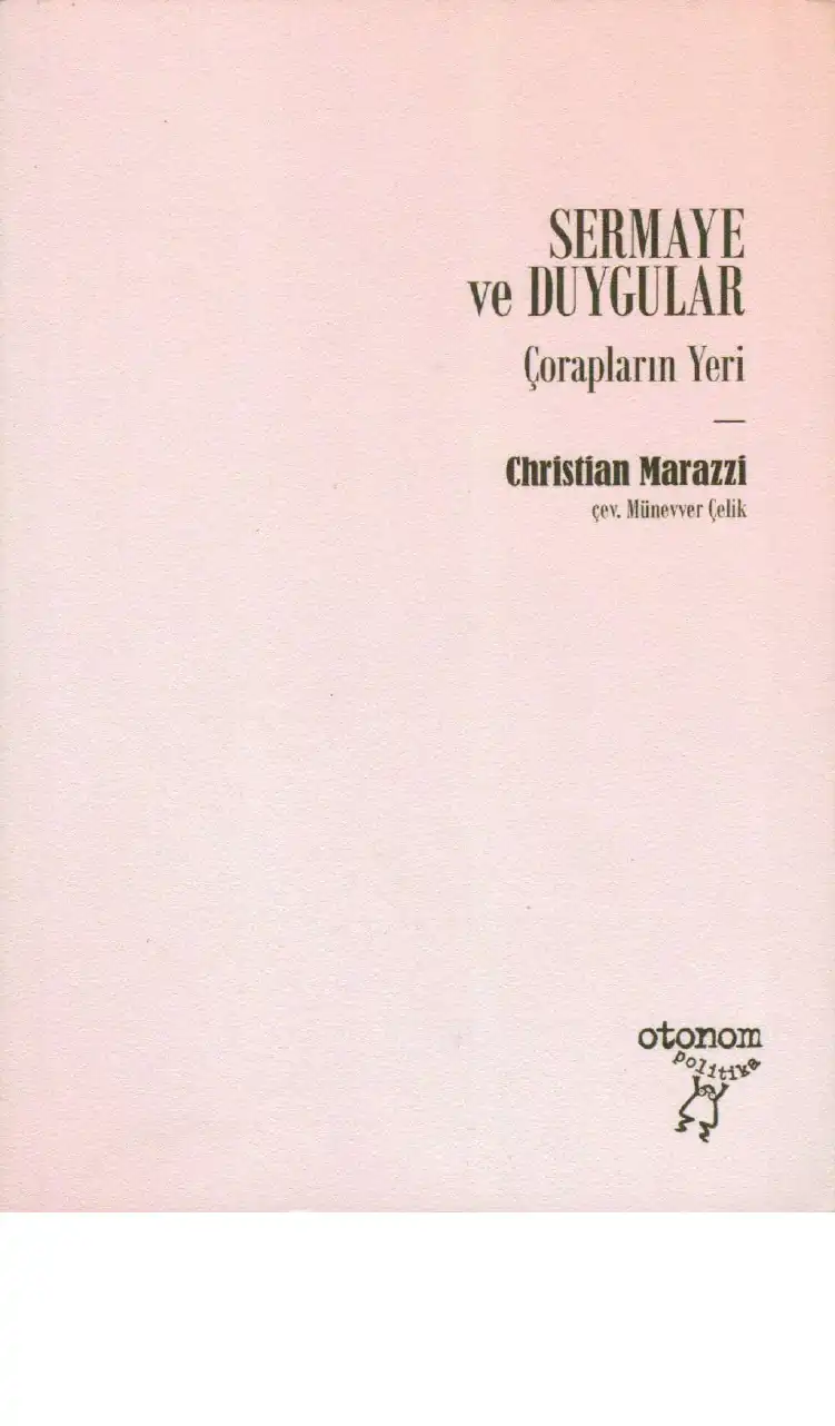 Sermaye ve Duygular Çorapların Yeri — Christian Marazzi