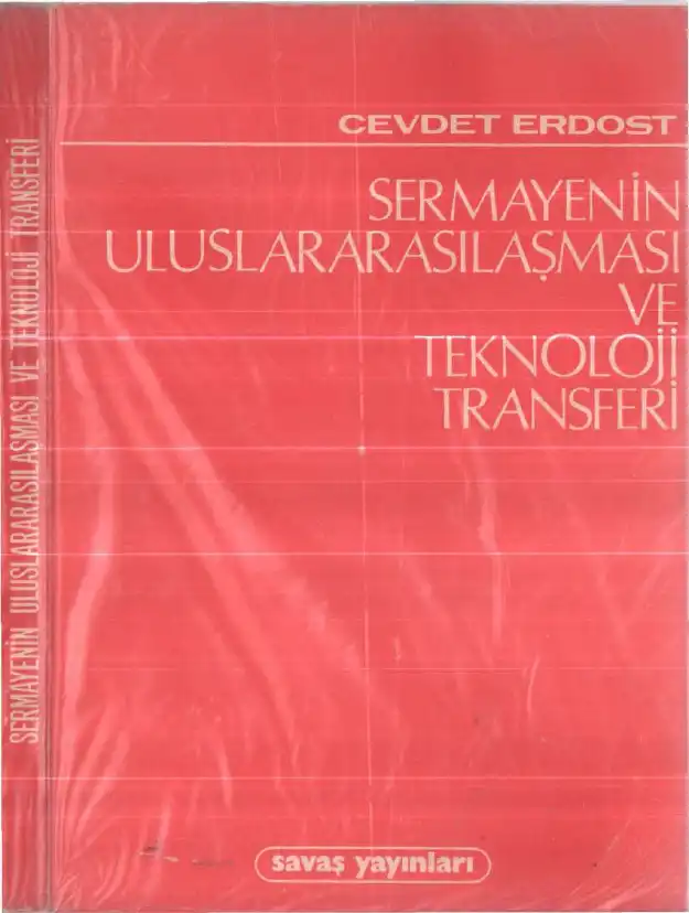 Sermayenin Uluslararasılaşması ve Teknoloji Transferi Savaş — Cevdet Ersoy