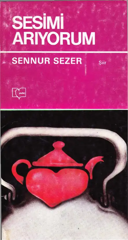Sesimi Arıyorum — Sennur Sezer