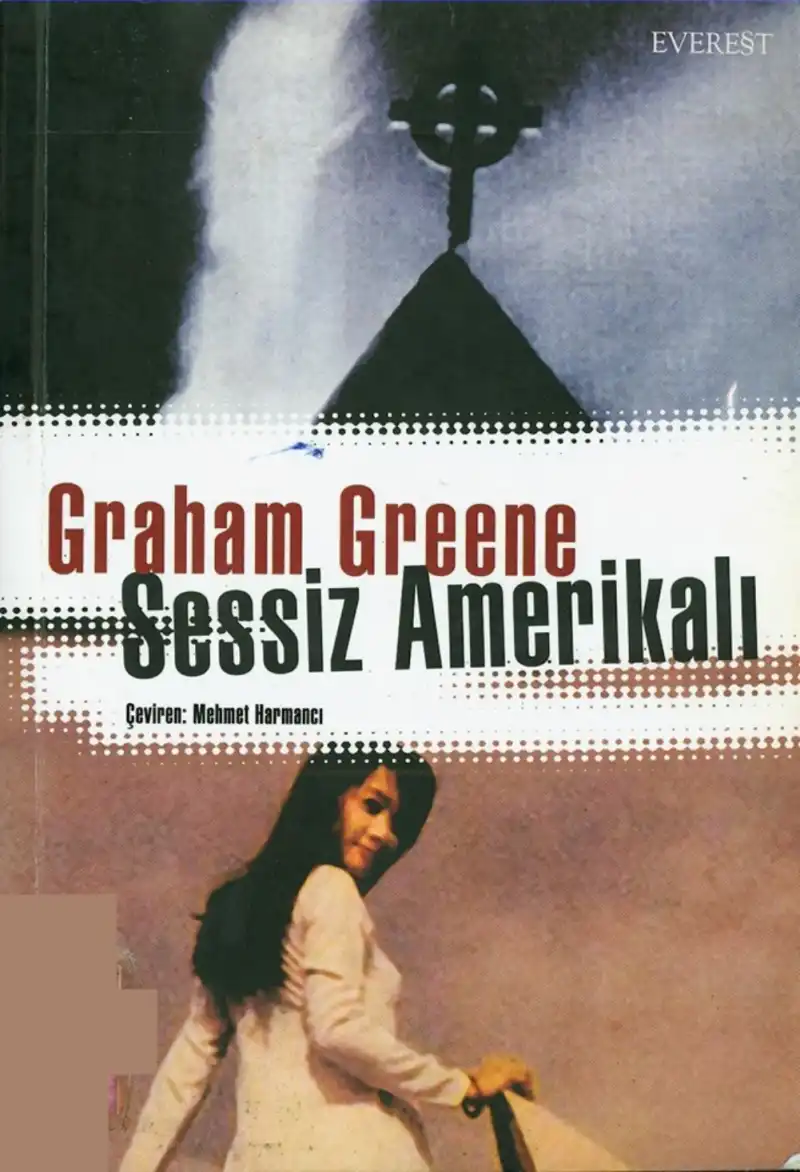 Sessiz Amerikalı — Graham Greene