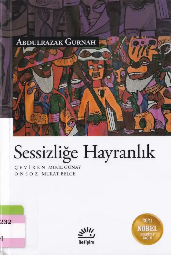Sessizliğe Hayranlık — Abdulrazak Gurnah