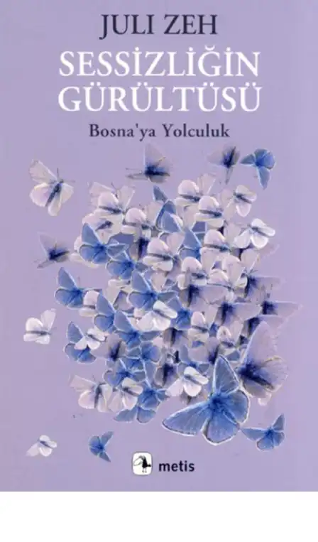 Sessizliğin Gürültüsü — Juli Zeh
