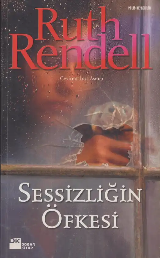 Sessizliğin Öfkesi — Ruth Rendell