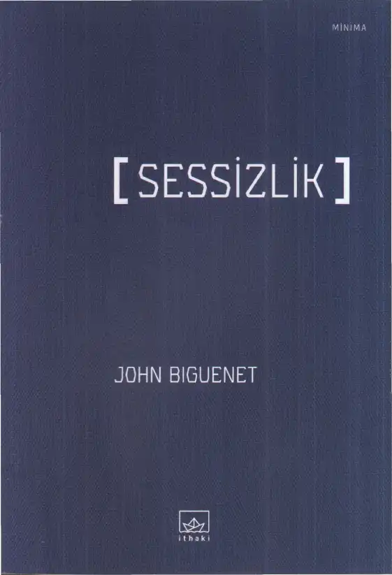 Sessizlik — John Biguenet