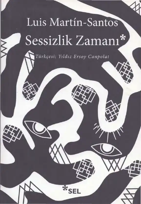Sessizlik Zamanı — Luis Martin-Santos