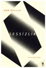 Sessizlik — Don DeLillo
