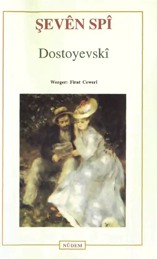 Şevên Spî — Fyodor Dostoyevski