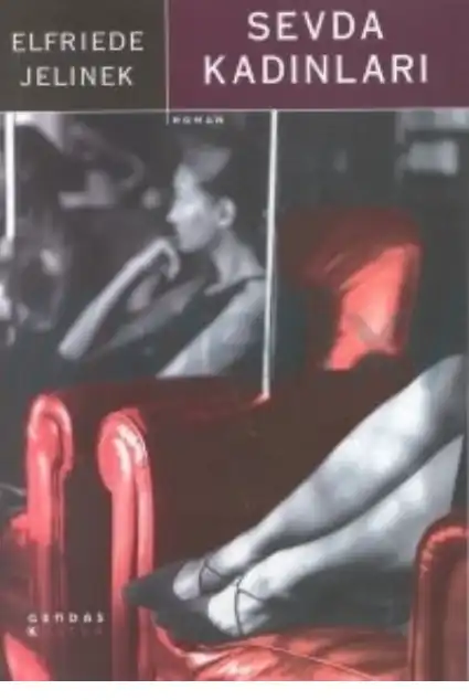 Sevda Kadınları — Elfriede Jelinek