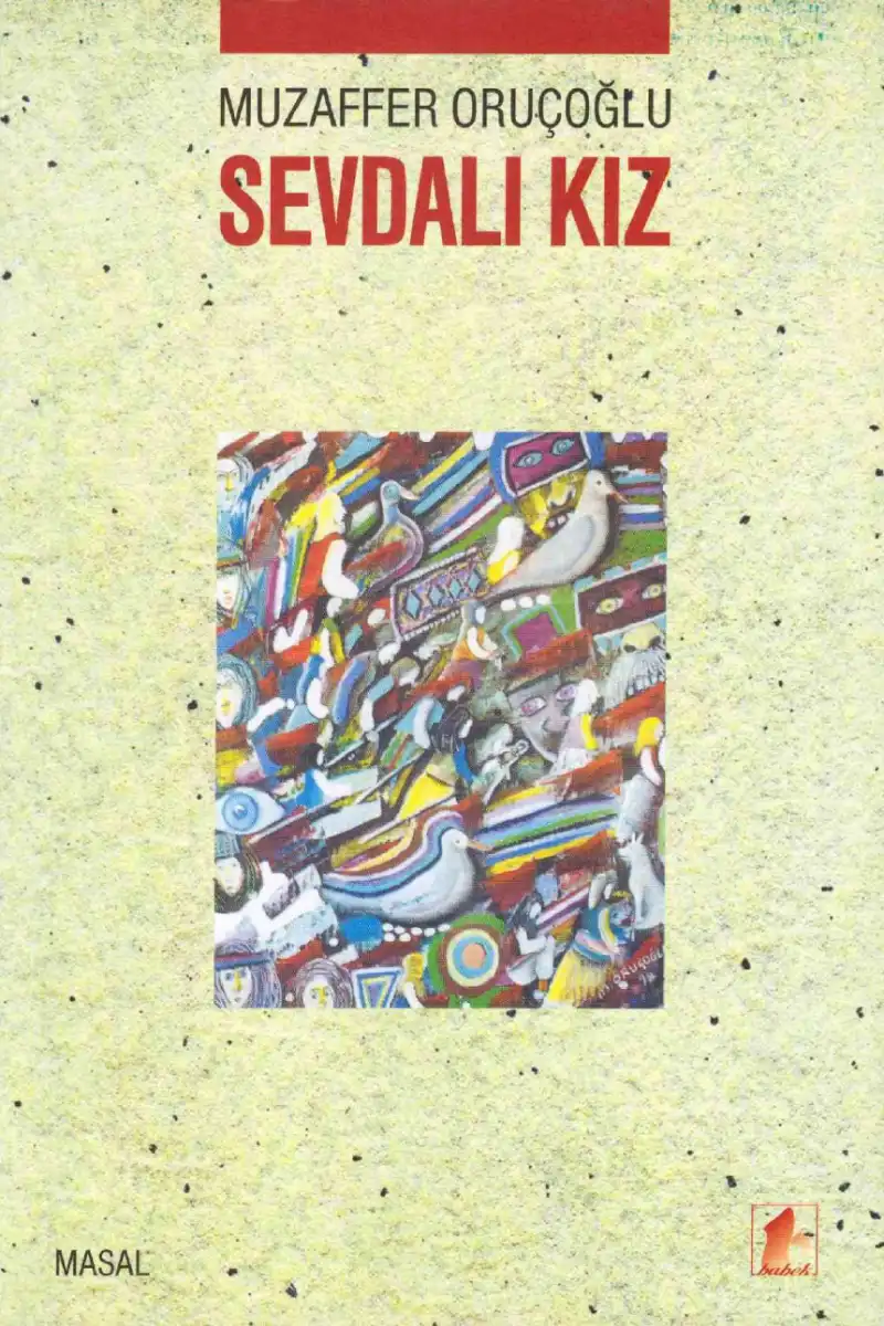 Sevdalı Kız Babek — Muzaffer Oruçoğlu
