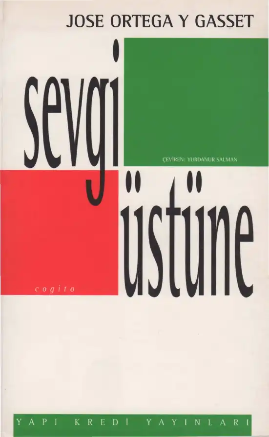Sevgi Üstüne — Jose Ortega y Gasset