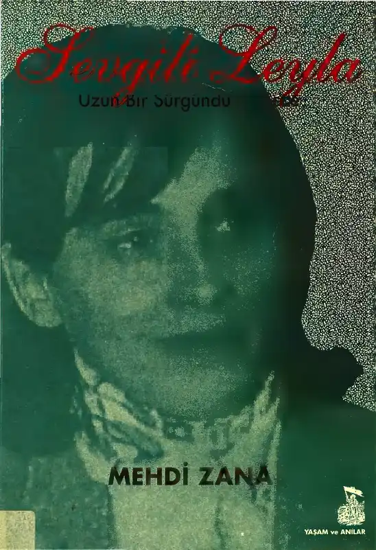 Sevgili Leyla — Mehdi Zana